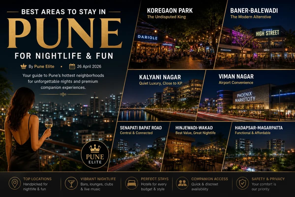 Best Areas to Stay in Pune for Nightlife & Fun